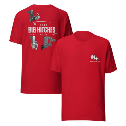 I Like Big Hitches, MH Red, Unisex Crew Neck T-Shirt